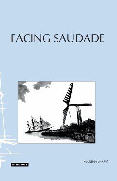 Facing Saudade - Masic, Marina