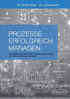 Prozesse erfolgreich managen (eBook, ePUB) - Brandt, Ulrich; Kraus, Georg