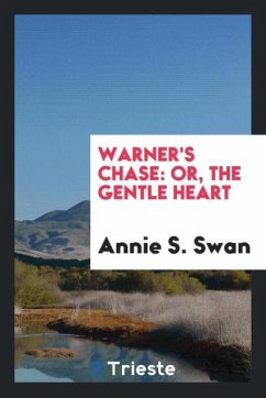 Warner's chase - Swan, Annie S.