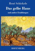 Das gelbe Haus