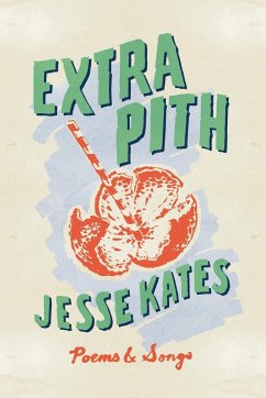 Extra Pith - Kates, Jesse