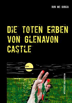 Die toten Erben von Glenavon Castle (eBook, ePUB)