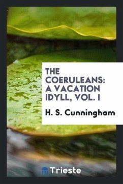 The Coeruleans - Cunningham, H. S.