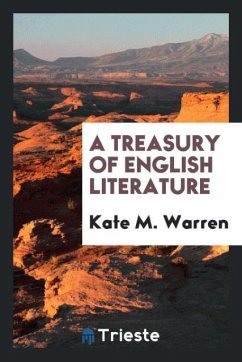 A treasury of English literature - Warren, Kate M.