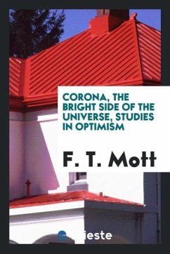 Corona, the bright side of the universe, studies in optimism