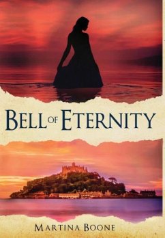 Bell of Eternity - Boone, Martina