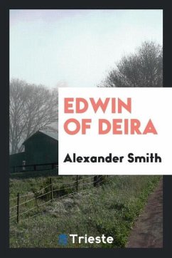 Edwin of Deira - Smith, Alexander