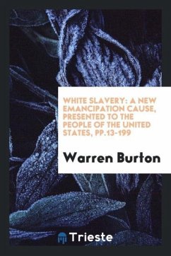 White slavery - Burton, Warren