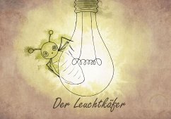 Der Leuchtkäfer (eBook, ePUB)