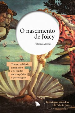 O nascimento de Joicy (eBook, ePUB) - Moraes, Fabiana