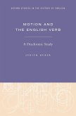 Motion and the English Verb (eBook, ePUB)