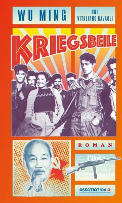 Kriegsbeile (eBook, ePUB) - Wu Ming; Ravagli, Vitaliano