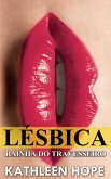 Lésbica: Rainha do Travesseiro (eBook, ePUB) Lésbica: Rainha do Travesseiro (eBook, ePUB)