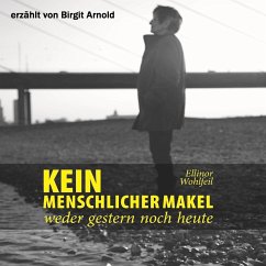 Kein menschlicher Makel (MP3-Download) - Wohlfeil, Ellinor