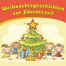 Weihnachtsgeschichten zur Adventszeit... - Bild 1