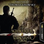 Schwarzer Turm / Die Schwerter Bd.5 (MP3-Download)
