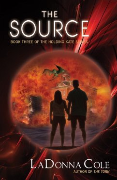 The Source (Holding Kate, #3) (eBook, ePUB) - Cole, Ladonna