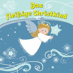 Das fleißige Christkind (MP3-Download) - Barth, Bettina
