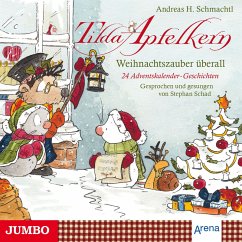 Tilda Apfelkern. Weihnachtszauber überall (MP3-Download) - Schmachtl, Andreas H.