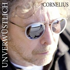Unverwüstlich (Ltd.Deluxe Edition) - Cornelius,Peter