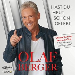 Hast Du Heut Schon Gelebt - Berger,Olaf