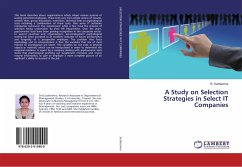 A Study on Selection Strategies in Select IT Companies