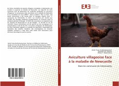 Aviculture villageoise face à la maladie de Newcastle - Andriamaroarison, Ando Tiana;Rakoto, Danielle A.D.;Maminiaina, Olivier F.