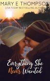 Everything She Never Wanted (eBook, ePUB)