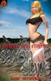 Saxon Slave (eBook, ePUB) Saxon Slave (eBook, ePUB)