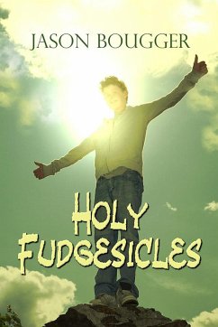 Cover Holy Fudgesicles (eBook, ePUB)