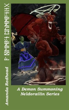 A Demon Summoning (Neldorailin Series, #2) (eBook, ePUB) - Redhead, Amanda