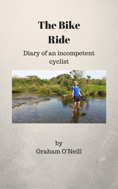 The Bike Ride (eBook, ePUB) - O'Neill, Graham