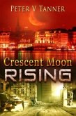 Crescent Moon Rising (eBook, ePUB)