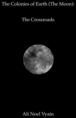 Cover The Crossroads (The Colonies of Earth, #9) (eBook, ePUB)