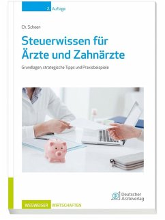 Steuerwissen für Ärzte und Zahnärzte (eBook, PDF) - Scheen, Christoph