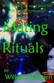Mating Rituals (eBook, ePUB) Mating Rituals (eBook, ePUB)