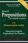 Beyond Prepositions for ESL Learners - Mastering English Prepositions for Fluency (eBook, ePUB)