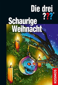 Die drei ??? Schaurige Weihnacht (drei Fragezeichen) (eBook, ePUB) - Buchna, Hendrik; Minninger, André