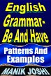 English Grammar- Be and Have: Patterns... - Bild 1