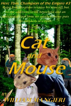 Cover Cat and Mouse (Herc Tom, Champion of the Empire, #3) (eBook, ePUB)