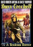 Davy Crockett 7: Texican Terror (eBook, ePUB)