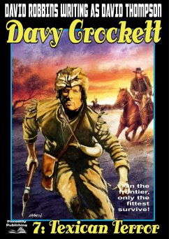 Cover Davy Crockett 7: Texican Terror (eBook, ePUB)