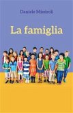 La famiglia (eBook, ePUB)