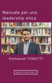 Manuale per una leadership etica (eBook, ePUB)