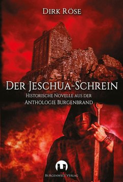 Der Jeschua-Schrein (eBook, ePUB) - Röse, Dirk