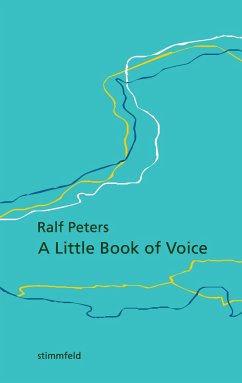 A Little Book of Voice - Peters, Ralf