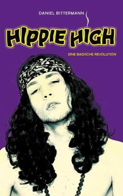 Hippie High - Bittermann, Daniel