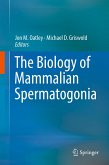 The Biology of Mammalian Spermatogonia
