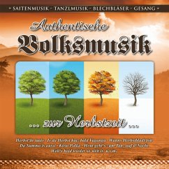 Authent.Volksmusik-Zur Herbstzeit - Diverse