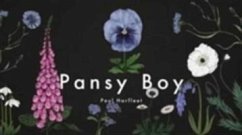 Pansy Boy - Harfleet, Paul